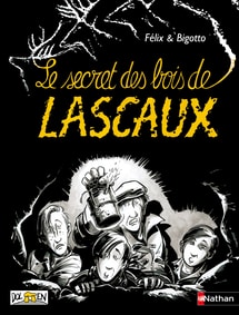 Les petits robinsons - Album 4 - Le secret des bois de Lascaux&nbsp;